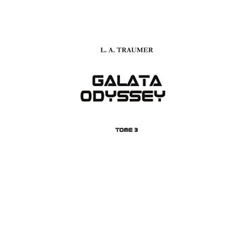 Galata Odyssey Tome 3