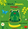 Vert, jaune, rouge...