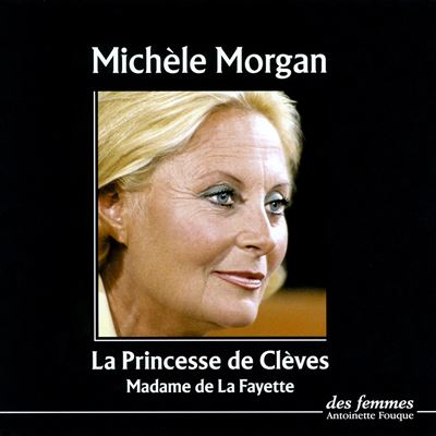 La princesse de Clèves - Madame de La Fayette (Auteur)