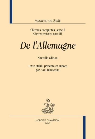 Oeuvres completes serie,1-3:oeuvres critiques,3:de l'allemag