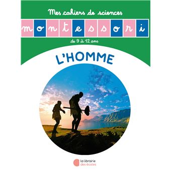 Histoire de l’homme – Cahier de sciences