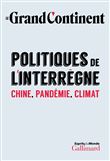 Politiques de l'interrègne