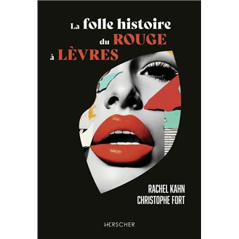 Une histoire du rouge à lèvres