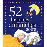 52 histoires pour tous les dimanches soirs