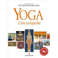  L'encyclopédie du yoga: Postures passives, Pranayama