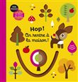 Mon imagier du bout du doigt - Hop ! On rentre à la maison
