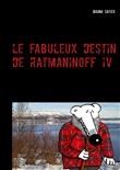 Le fabuleux destin de Ratmaninoff 4