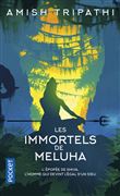 La Trilogie de Shiva - tome 1 Les immortels de Meluha
