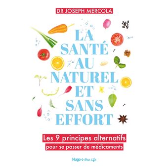 La santé au naturel et sans effort