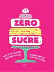 Zéro sucre, Dédicacé par l’auteur
