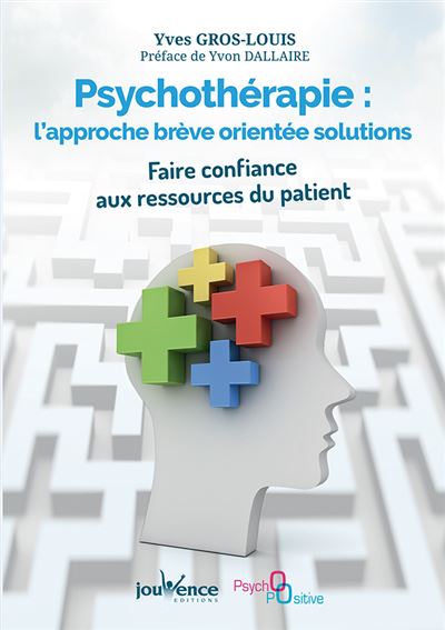 Psychothérapie : l'approche brève orientée solutions