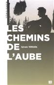 Les chemins de l'aube