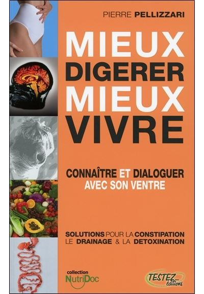Mieux digérer - Mieux vivre