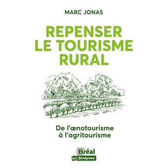 Repenser le tourisme rural