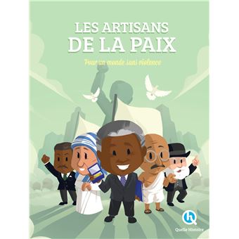 Les artisans de la paix