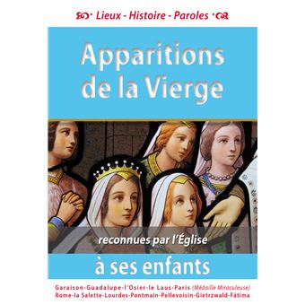 Apparitions de la Vierge à ses enfants