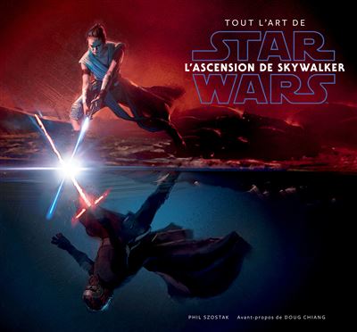 Tout l'art de star wars l'ascension de skywalker