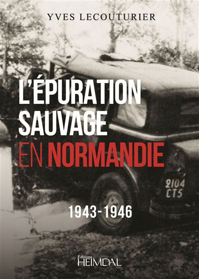 L'épuration sauvage en Normandie