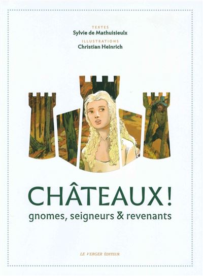 Châteaux ! Gnomes, seigneurs et revenants