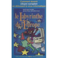 Le labyrinthe de l'Europe