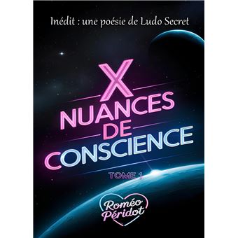 X nuances de conscience