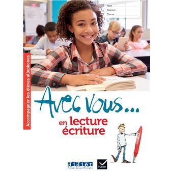 Avec vous... en lecture-écriture - Cahier + didierfle.app