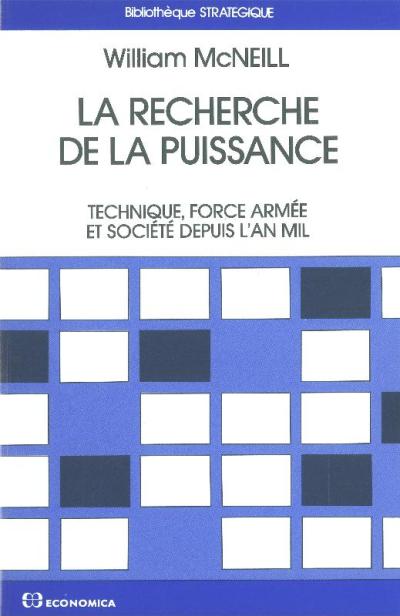 La Recherche de la puissance - William Mcneill - (donnée non spécifiée)