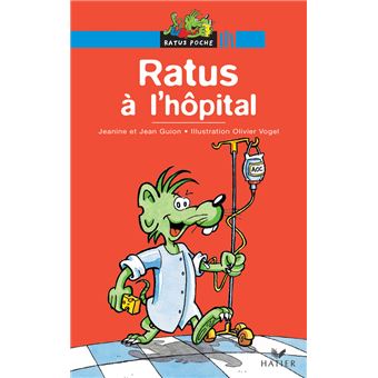 Ratus A L Hopital Poche Jean Guion Olivier Vogel Achat Livre Fnac