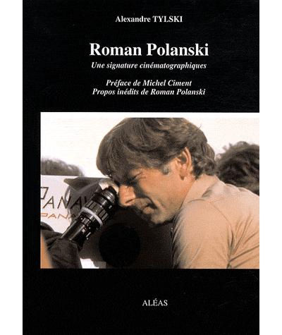 Roman Polanski - Une signature cinématographique