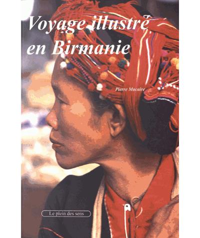 Voyage illustré en Birmanie