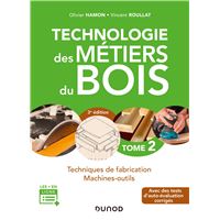 Technologie Des Metiers Du Bois 3e Ed Techniques Et Documents De Fabrication Agencem Techniques Et Documents De Fabrication Agencement Tome 3 Broche Olivier Hamon Vincent Roullat Achat Livre Ou Ebook Fnac