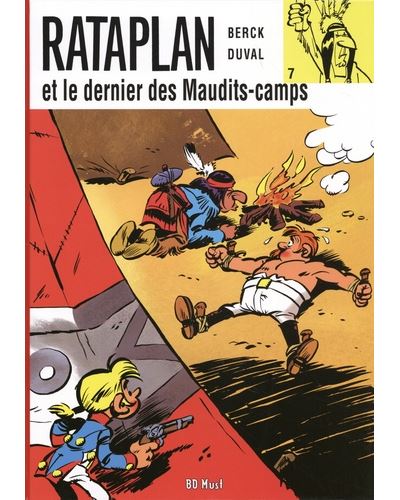 Rataplan et le dernier des Maudits-camps - Fred Duval - cartonné