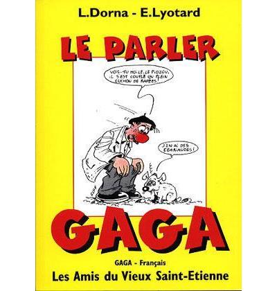 Le parler gaga