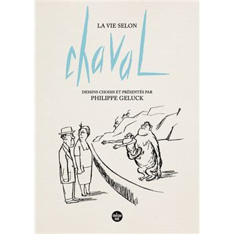 La Vie selon Chaval
