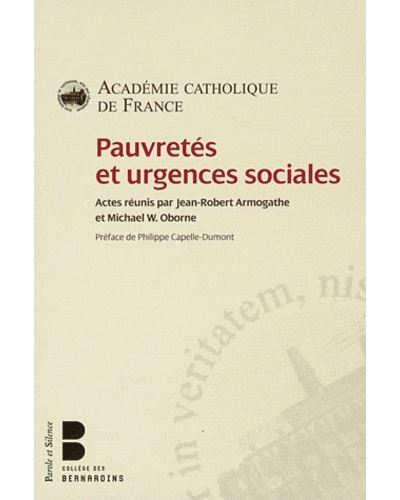 Pauvretes et urgences sociales -  Academie catholiq. - broché