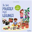 Je fais pousser mes légumes. C'est magique !