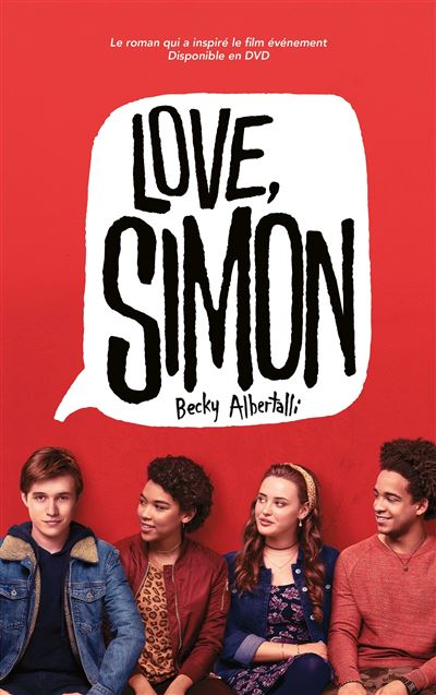 Moi - Simon - 16 ans - Homo Sapiens - Edition tie-in - Love Simon - tie-in  (Moi, Simon, 16 ans, Homo Sapiens) - Becky Albertalli, Mathilde  Tamae-Bouhon - broché, Livre tous les livres à la Fnac