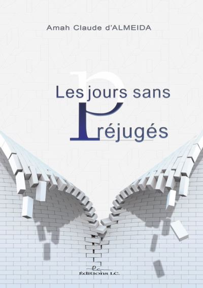 Les jours sans préjuges