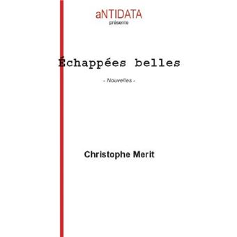 Échappées belles