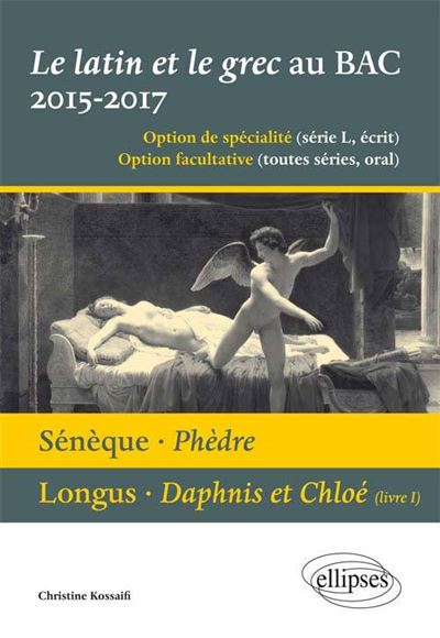2 œuvres au programme latin et grec BAC 2015-2017
