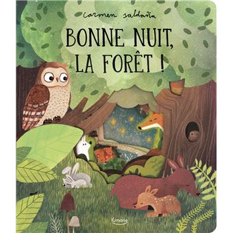 Bonne nuit, la forêt !