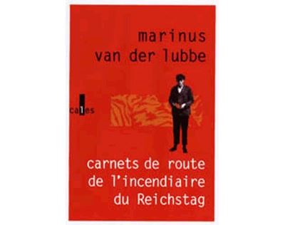 Carnets de route de l'incendiaire du Reichstag