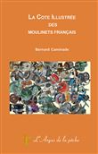 La côte illustrée des moulinets français