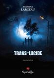 Trans-lucide
