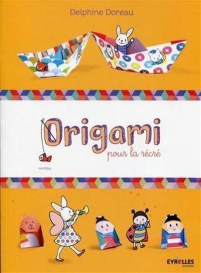 Origami pour la récré