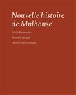 Nouvelle histoire de Mulhouse