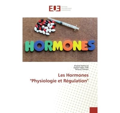 Les hormones physiologie et regulation