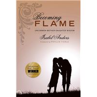 Becoming Flame