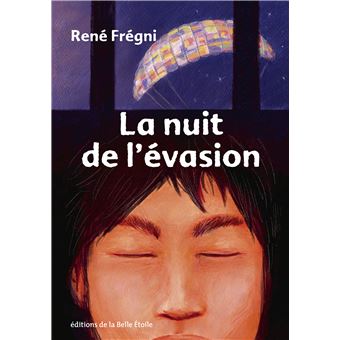 La nuit de l'évasion