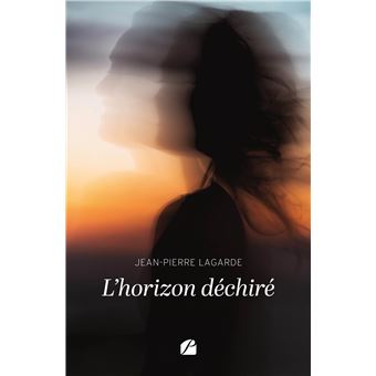 L'horizon déchiré
